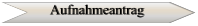 Aufnahmeantrag